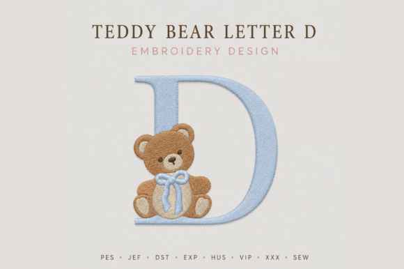 Teddy Bear Monogram Letter D Embroidery: A Sweet Addition to Seasonal Collections